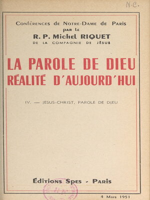 cover image of La parole de Dieu, réalité d'aujourd'hui (4). Jésus-Christ, parole de Dieu